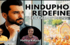 Video : Hinduphobia Redefined | The Fear of being Hindu | Ft. Prof Vamsee Juluri & Halley Kalyan